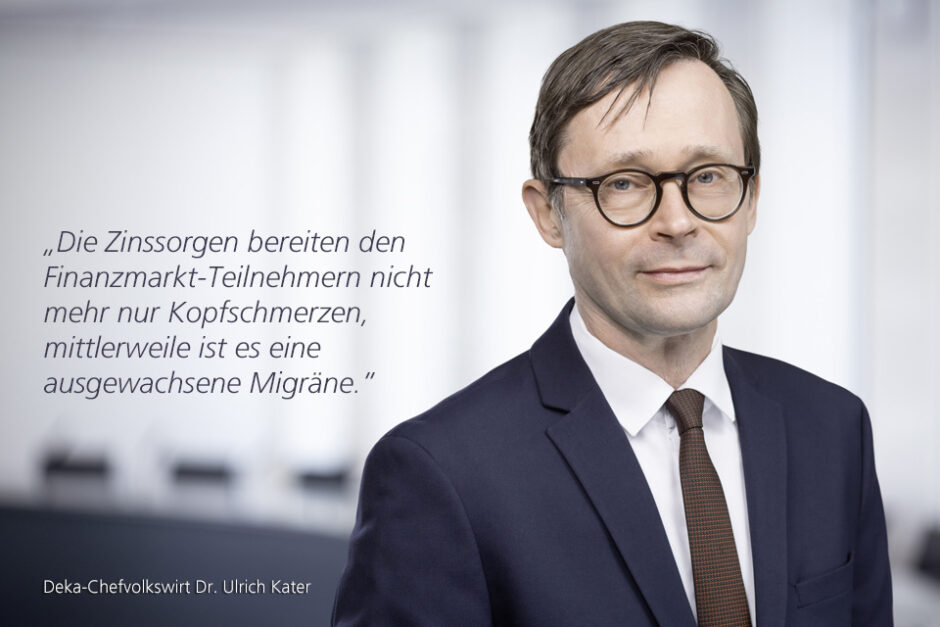 Kolumne Dr. Ulrich Kater, Chefvolkswirt der DekaBank: Zins-Migräne