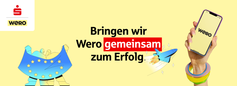 Wero: Einfach bezahlen – direkt vom Konto, in Echtzeit und made in Europe